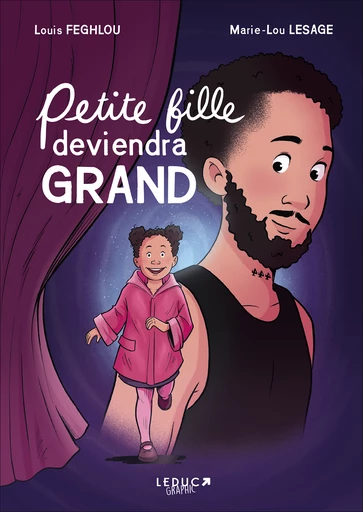 Petite fille deviendra grand – Louis Feghlou et Marie-Lou Lesage